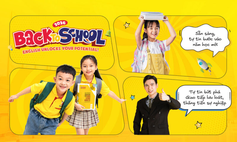 Giới thiệu chương trình Back To School 2026